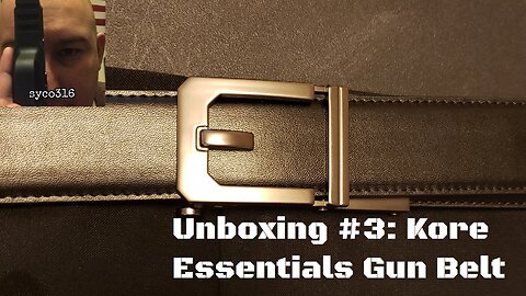 Unboxing #3: Kore Essentials gun belt