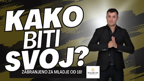 Kako biti svoj ?