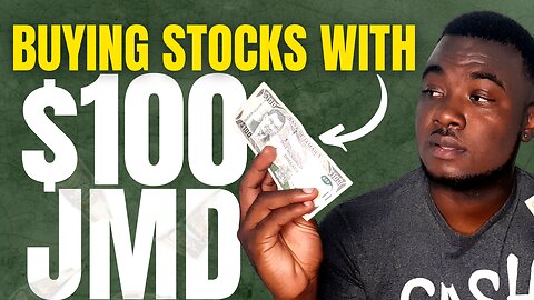 How to buy stock with starting with $100 JMD