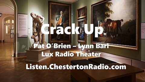 Crack Up - Pat O'Brien - Lynn Bari - Film Noir - Lux Radio Theater