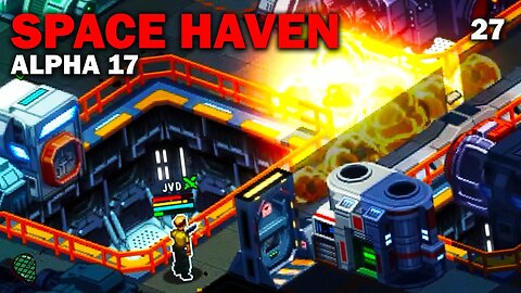 Big Grosser: Space Haven Alpha 17 First Look! (Brutal Difficulty) [S1 EP27]