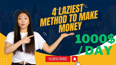 4 Laziest ways to Make Money Online in 2024 (1000$/day)