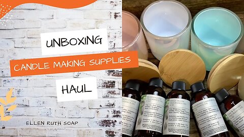 Unboxing Haul from Morouge Canada - Fragrance Oils, Candle Vessels & Soy Wax❣️ | Ellen Ruth Soap