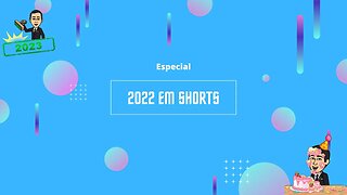 ESPECIAL- 2022 EM SHORTS #shorts #humor #feliz2023 #retrospectiva2022 #tiktok