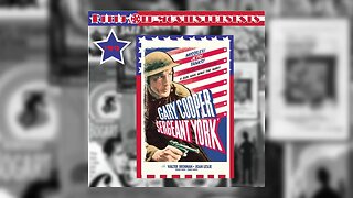 #99 "Sergeant York (1941)" (07/22/23)