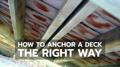 How to Anchor a Deck the Right Way