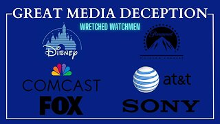 Great Media Deception