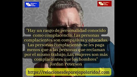 Jordan Peterson - Las mujeres son más complacientes que los hombres