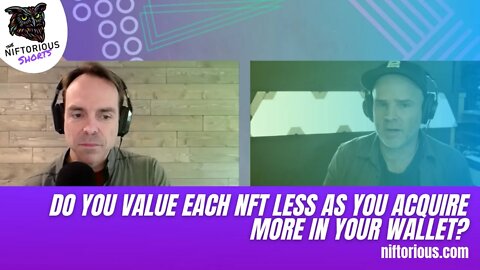 How Do You Value Your NFTs as You Obtain More?