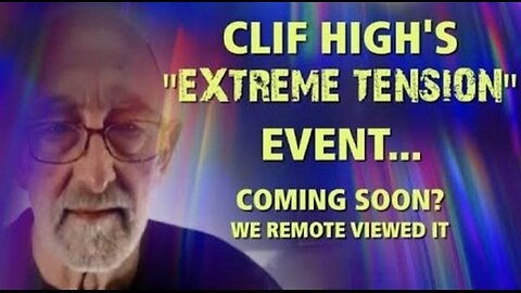 Cliff High's "EXTREME TENSION EVENT" ... Coming Soon (July 15th/16th)!