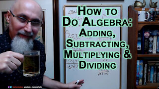Math Basics Tutoring Session: Adding, Subtracting, Multiplying & Dividing, How to Do Algebra [ASMR]