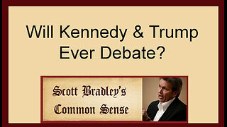 Will Kennedy & Trump Ever Debate?
