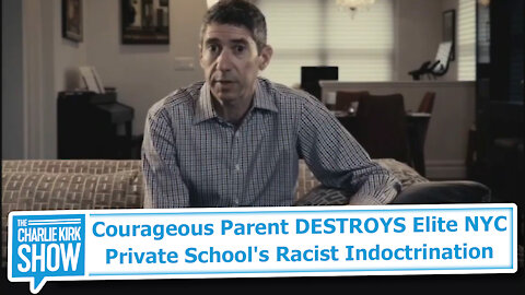 Courageous Parent DESTROYS Elite NYC Private School's Racist Indoctrination