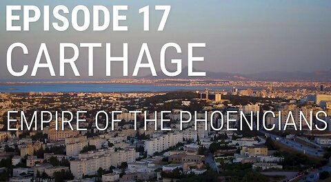 Carthage - Empire of the Phoenicians 🎬📚🎧