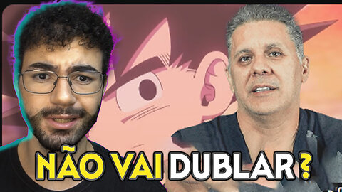 DRAGON BALL DAIMA não vaiDUBLAR? - Rk Play reage Wendel Bezerra