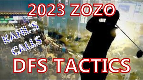 2023 Zozo DFS Tactics