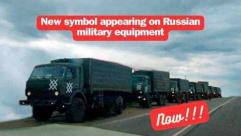 New symbol appearing on Russian military equipment