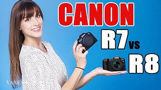Canon's New EOS R8 is WORSE than the R7 Camera?! | Canon R7 vs R8