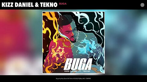 Kizz Daniel Ft. Tekno - Buga (Official Audio)