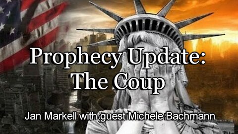 Prophecy Update: The Coup