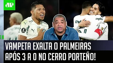 "Cara, IMPRESSIONA! EU REPAREI que o Palmeiras..." Vampeta EXALTA o Verdão após 3 a 0 no Cerro