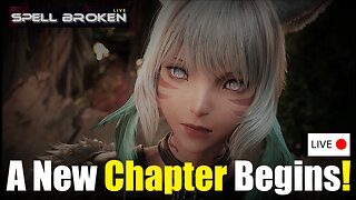 Spell Broken Live | Barbie To Hit A Billion? | Twitter X | FF14 Dawntrail And More!