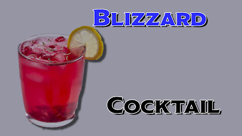 Making a Blizzard Cocktail Recipe