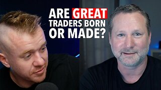 Are GREAT DayTraders Born or Made?