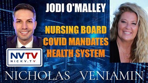 NICHOLAS VENIAMIN 1.21.2021- JODI O'MALLEY DISCUSSES NURSING BOARD, COVID AND HEALTH CARE