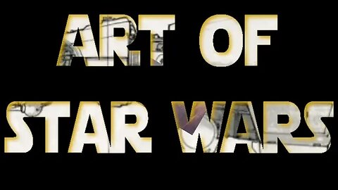 New Series: The Art of Star Wars