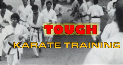 TOUGH Karate Training