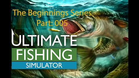 Ultimate Fishing Simulator: The Beginnings - [00005]