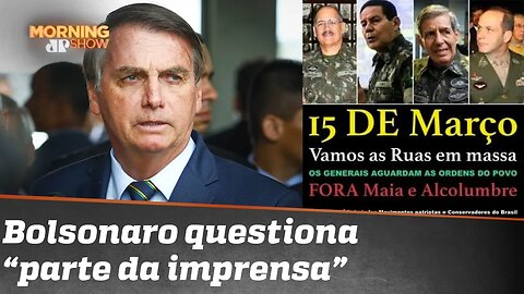 Enquanto Congresso e STF reagem, Bolsonaro pergunta o que leva parte da imprensa a mentir