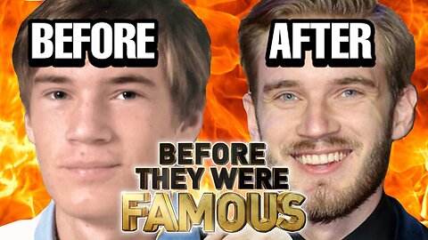 PEWDIEPIE - Before They Were Famous - UPDATED ... AGAIN