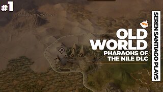 [NEW DLC] THE PHARAOHS OF THE NILE ARE HERE In AMAZING Civ-Like 4X Strategy Game OLD WORLD [#1]