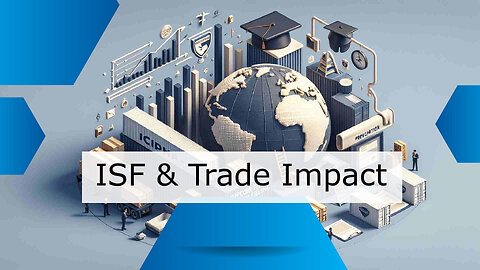 Streamlining International Trade: The Impact of Importer Security Filing