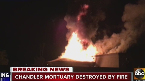 FD: Large fire destroys Chandler's Valley of the Sun Mortuary