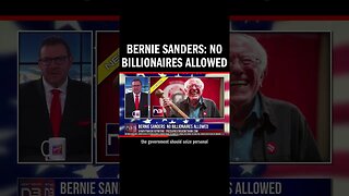 Bernie Sanders: No Billionaires Allowed
