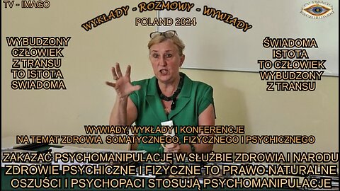 ZAKAZAĆ PSYCHOMANIPULACJĘ W SŁUŻBIE ZDROWIA I NARODU. ZDROWIE PSYCHICZNE I FIZYCZNE TO PRAWO NATURALNE. OSZUŚCI I PSYCHOPACI STOSUJĄ PSYCHOMANIPULACJĘ.