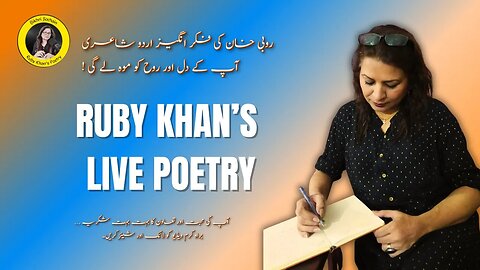 Come Live With Ruby Khan And Get Your Daily Dose Of Shayari And Poetry!