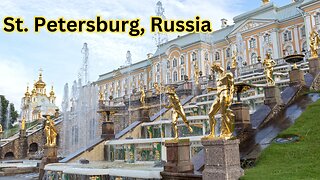 Enchanting Beauty of St. Petersburg, Russia