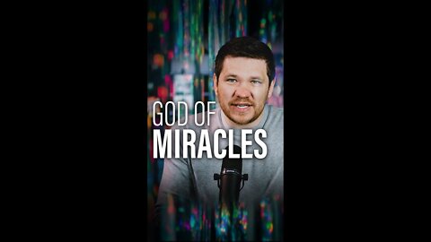 God of Miracles