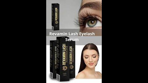 The Best Eyelash Serum Revamin Lash #eyelash#serum