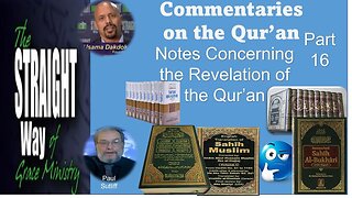 Commentaries on the Qur'an Part 16 The Revelation of the Qur'an