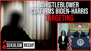 Whistleblower Confirms Biden-Harris Conservative Targeting