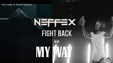 NEFFEX - My Way 😤 (Official Music Video)