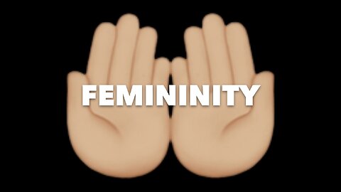 FEMININITY: Relaxation, Acceptance and Care