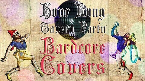 Hour Long Tavern Party Bardcore Covers (Medieval Cover / Bardcore)