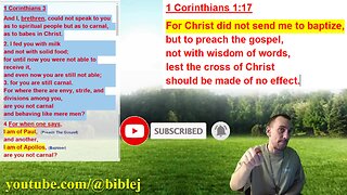 For Christ did not send me to BAPTIZE, but to preach the GOSPEL. Explained.