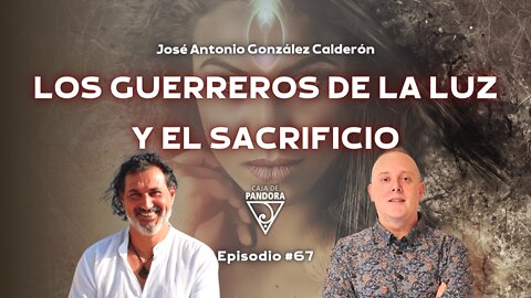 Los Guerreros de la Luz y el Sacrificio con José Antonio González Calderón